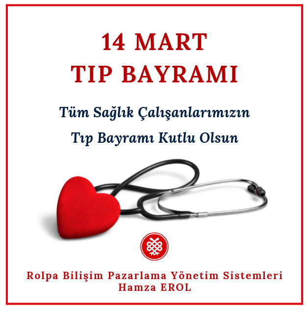 14 Mart Tıp Bayramı