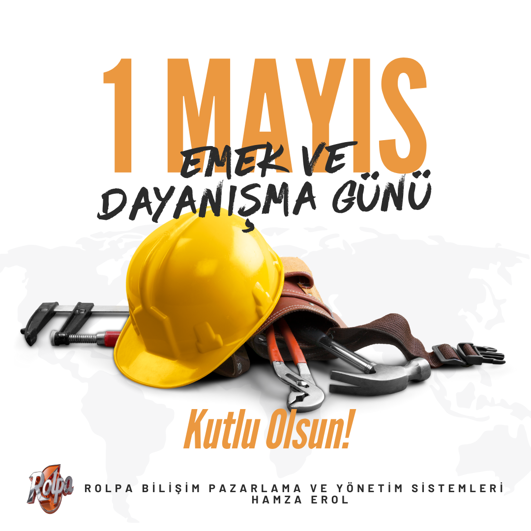 1 Mayıs Emek ve Dayanışma Günü